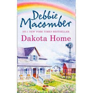 Dakota Home -- Debbie Macomber